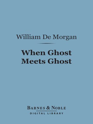 cover image of When Ghost Meets Ghost (Barnes & Noble Digital Library)